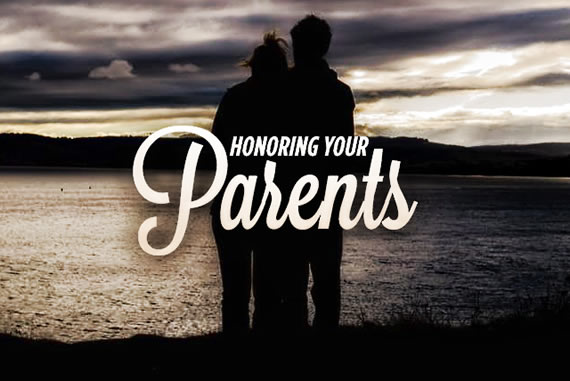 Honring Your Parents
