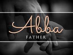 Abba Father