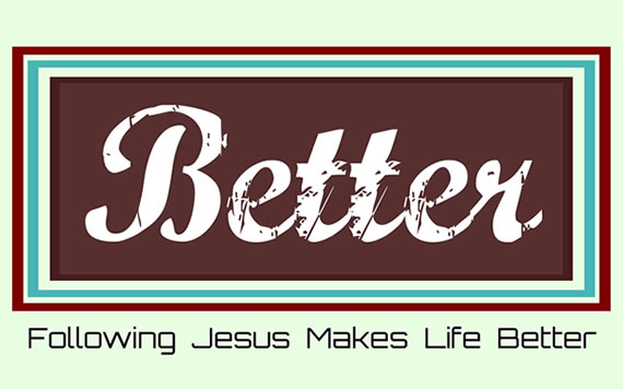 Better