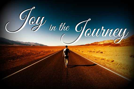 Joy in the Journey